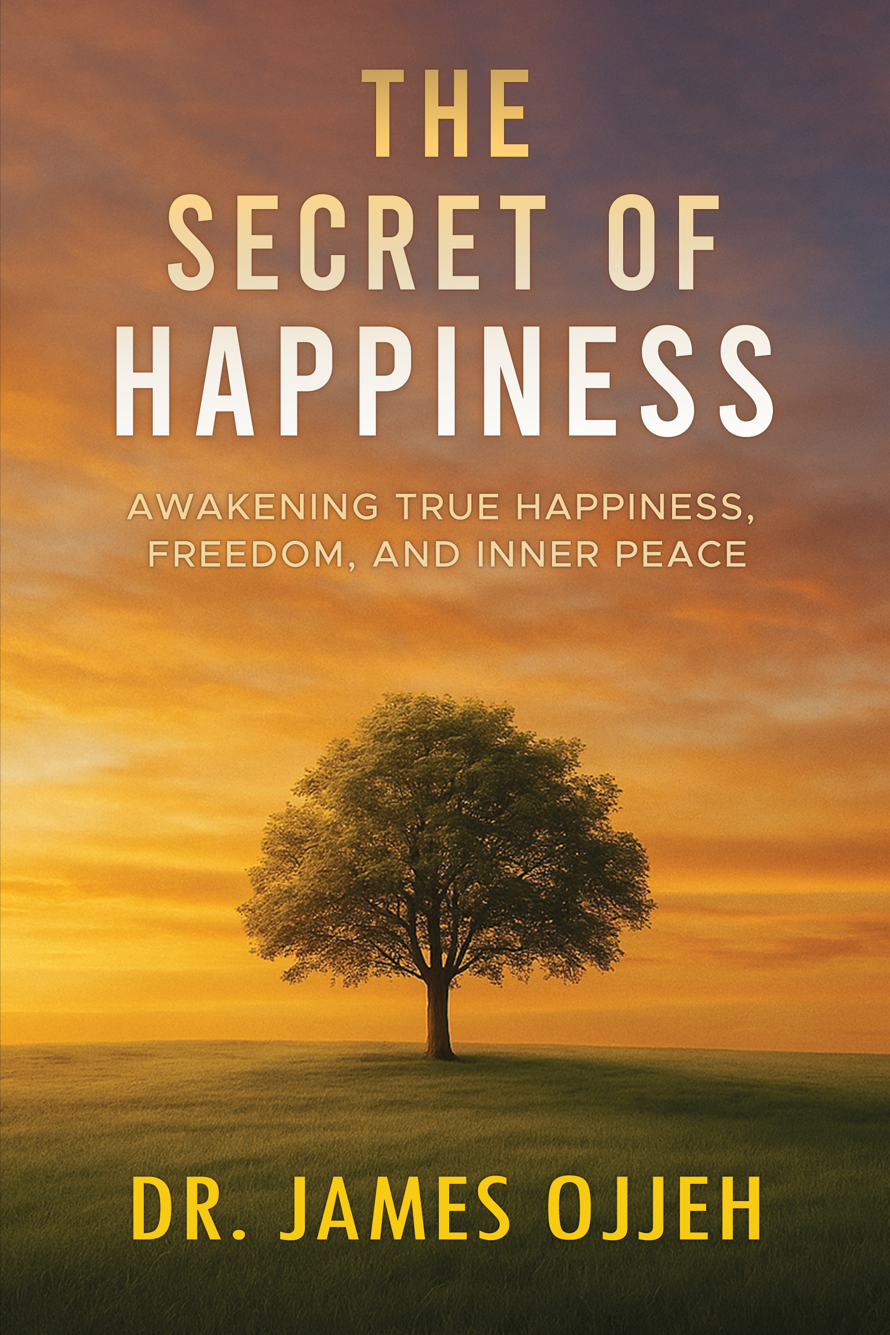 The Secret of Happiness